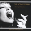 Detroit Cobras, The - Hey Sailor