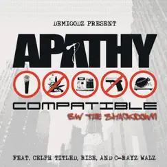 Compatible / The Smackdown (Demigodz Classic Singles) by Apathy album reviews, ratings, credits