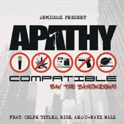 Compatible / The Smackdown (Demigodz Classic Singles) - Apathy