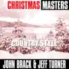 Christmas Masters: Country Style album lyrics, reviews, download