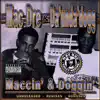 Maccin' & Doggin' album lyrics, reviews, download