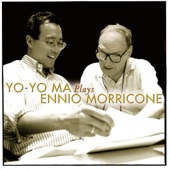 Yo-Yo Ma Plays Ennio Morricone (Remastered) artwork