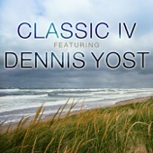 Classic IV (feat. Dennis Yost) artwork