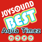 カラオケ JOYSOUND BEST Aqua Timez(Originally Performed By Aqua Timez) - カラオケJOYSOUND