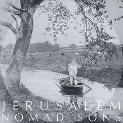 Nomad Sons - EP by Jerusalem album reviews, ratings, credits
