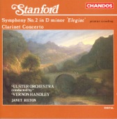 Stanford: Symphony No. 2, "Elegiac" & Clarinet Concerto