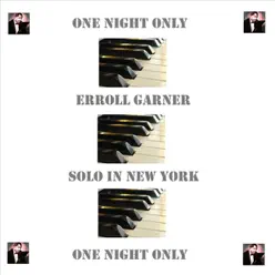 Solo In New York - Erroll Garner Solo In New York - Erroll Garner