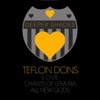 Deeper Shades Loves Teflon Dons - Single, 2011