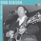 Don Gibson - I'm Gonna Fool Everybody