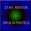 Opus in Pastels