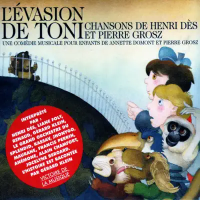L'évasion de Toni - Henri Des L'évasion de Toni - Henri Des