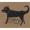 Coyote - Two Birds One Stone