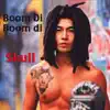 Boom Di Boom Di - EP album lyrics, reviews, download