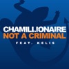 Not a Criminal - Single