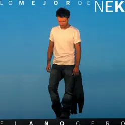 El Año Cero - Lo Mejor de Nek - Nek