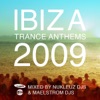 Nukleuz - Ibiza Trance Anthems 2009 (Continuous DJ Mix 1)