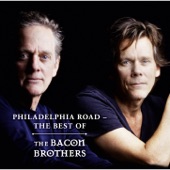 The Bacon Brothers - July Away