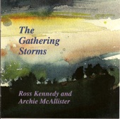 Archie McAllister - The Gathering Storms - The Lowland of Scotland - Feadan Glan A'Phiobair