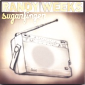 Randy Weeks - Transistor Radio