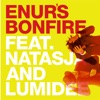 Enur's Bonfire (feat. Natasja & Lumidee) - EP