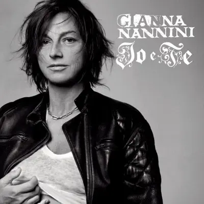 Io e te (Special Edition) - Gianna Nannini