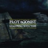 Protagonist - Everyday Is Like Sunday