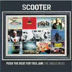 Push the Beat for This Jam [The Second Chapter] - Scooter