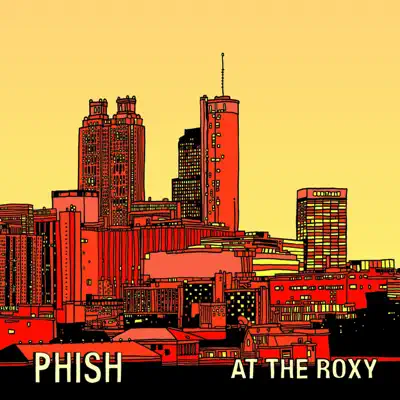 At the Roxy (Live) - Phish