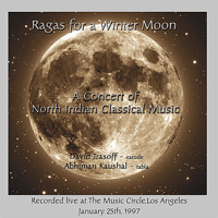 David Trasoff - Ragas For a Winter Moon : Live At the Music Circle, Los Angeles artwork