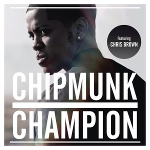 Chipmunk - Champion (feat. Chris Brown) - Line Dance Music
