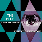 The Very Best Of - The Blue Diamonds