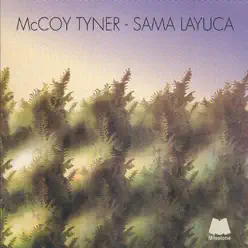Sama Layuca - McCoy Tyner Sama Layuca - McCoy Tyner