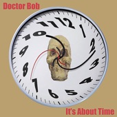 Dr. Bob - They Are Waiting