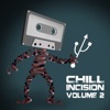 Chill Incision - Volume Two