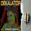 Decalator (Megamix carnaval)