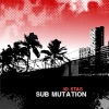 Sub Mutation - EP