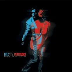Pickin' Up the Pieces - Fitz & The Tantrums Pickin' Up the Pieces - Fitz & The Tantrums
