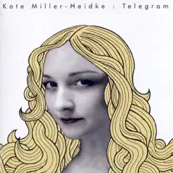 Telegram - EP - Kate Miller-Heidke