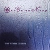 Space Between the Drops