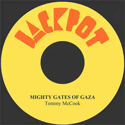 Mighty Gates of Gaza - Single - Tommy McCook
