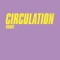 Ph1 - Circulation lyrics