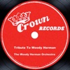 Tribute to Woody Herman