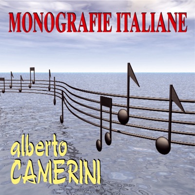 Monografie italiane: Alberto Camerini - Alberto Camerini