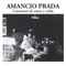 Ay Linda Amiga - Amancio Prada lyrics