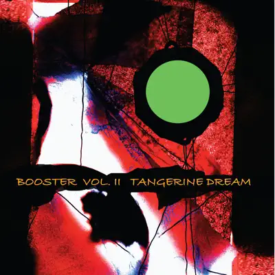 Booster II - Tangerine Dream