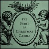 The Spirit of Christmas Carols