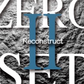 ZERO SET Ⅱ Reconstruct artwork