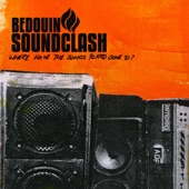 Bedouin Soundclash - Radio Palais