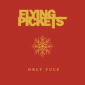 The Flying Pickets - I Believe In Father Christmas