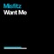 Want Me (The Diogenes Club Remix) - Misfitz lyrics